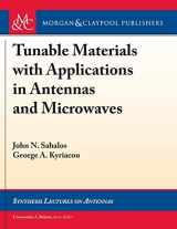 9781681736334-1681736330-Tunable Materials with Applications in Antennas and Microwaves (Synthesis Lectures on Antennas)