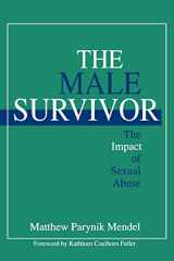 9780803954427-0803954425-The Male Survivor: The Impact of Sexual Abuse