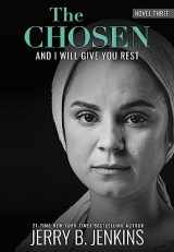 9781646070220-1646070224-The Chosen: And I Will Give You Rest: A Novel Based on Season 3 of the Critically Acclaimed TV Series (And I Will Give You Rest, 3)