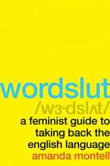 9780062868879-006286887X-Wordslut: A Feminist Guide to Taking Back the English Language
