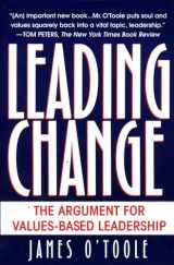 9780345402547-0345402545-Leading Change: The Argument for Values-Based Leadership