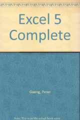 9781557552525-1557552525-Excel 5 Complete