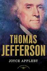 9780805069242-0805069240-Thomas Jefferson: The American Presidents Series: The 3rd President, 1801-1809