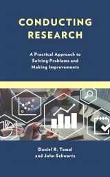 9781475849257-1475849257-Conducting Research: A Practical Approach to Solving Problems and Making Improvements (The Concordia University Leadership Series)