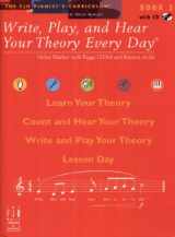 9781569397428-1569397422-Write, Play, and Hear Your Theory Every Day, Book 2 (Fjh Pianist's Curriculum, 2)