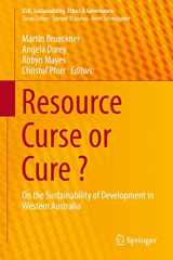 9783642538728-364253872X-Resource Curse or Cure ?: On the Sustainability of Development in Western Australia (CSR, Sustainability, Ethics & Governance)