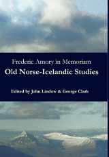 9780692520161-0692520163-Frederic Amory in Memoriam: Old Norse-Icelandic Studies
