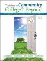 9781465242099-1465242090-Thriving in the Community College and Beyond: Strategies for Academic Success and Personal Development - for Cincinnati State Tech and Community College - Distance Learning