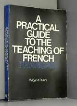 9780195019117-0195019113-A practical guide to the teaching of French