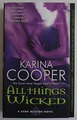 9780062046932-0062046934-All Things Wicked: A Dark Mission Novel (Dark Mission, 3)