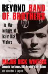 9780425208137-0425208133-Beyond Band of Brothers: The War Memoirs of Major Dick Winters