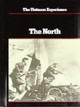 9780201112764-0201112760-The North: The Communist Struggle for Vietnam (The Vietnam Experience)