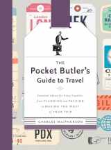 9780147530868-0147530865-The Pocket Butler's Guide to Travel: Essential Advice for Every Traveller, from Planning and Packing to Making the Most of Your Trip