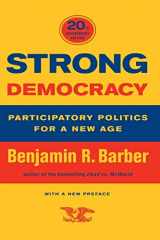 9780520242333-0520242335-Strong Democracy: Participatory Politics for a New Age