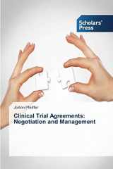 9783639712629-3639712625-Clinical Trial Agreements: Negotiation and Management