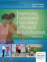9780803646124-0803646127-Improving Functional Outcomes in Physical Rehabilitation