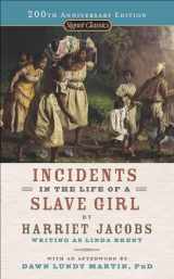 9781606867938-1606867938-Incidents in the Life of a Slave Girl (Signet Classics)