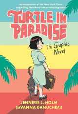 9780593126318-0593126319-Turtle in Paradise: The Graphic Novel