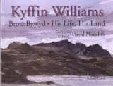 9781906396046-1906396043-Bro a Bywyd / His Life, His Land: Kyffin Williams (Welsh Edition)