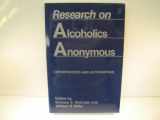 9780911290240-0911290249-Research on Alcoholics Anonymous: Opportunities and Alternatives
