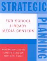 9780810841048-0810841045-Strategic Planning for School Library Media Centers