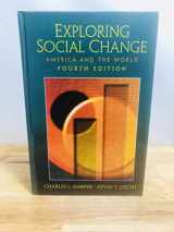 9780130918383-0130918385-Exploring Social Change: America and the World (4th Edition)