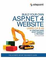 9780987090867-0987090860-Build Your Own ASP.NET 4 Web Site Using C# & VB, 4th Edition: Using C# & VB