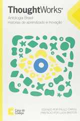 9788555190674-8555190673-Thoughtworks Antologia Brasil: Historias de Aprendizado e Inovacao
