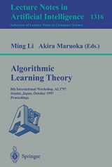 9783540635772-3540635777-Algorithmic Learning Theory: 8th International Workshop, ALT '97, Sendai, Japan, October 6-8, 1997. Proceedings (Lecture Notes in Computer Science, 1316)