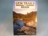9781889786445-1889786446-Gem Trails of Oregon
