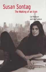 9780393049282-0393049280-Susan Sontag: The Making of an Icon