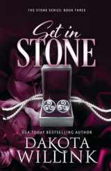 9781954817128-1954817126-Set In Stone (The Stone Series)