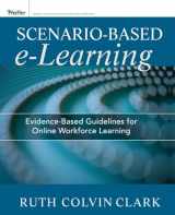 9781118127254-1118127250-Scenario-based e-Learning: Evidence-Based Guidelines for Online Workforce Learning
