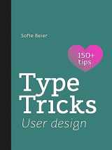 9789063696368-9063696361-Type Tricks: User Design: Your Personal Guide to User Design