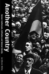 9780300190731-0300190735-Another Country: German Intellectuals, Unification, and National Identity