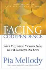 9780062505897-0062505890-Facing Codependence: What It Is, Where It Comes from, How It Sabotages Our Lives