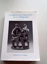 9780875814230-0875814239-Family Counseling and Therapy, 3rd Edition
