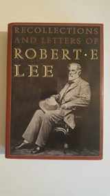 9780914427667-0914427660-The Recollections and Letters of General Robert E. Lee (Civil War Library)