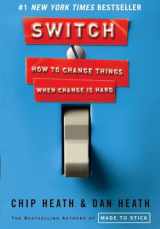 9780385528757-0385528752-Switch: How to Change Things When Change Is Hard