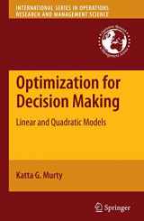 9781441912909-1441912908-Optimization for Decision Making: Linear and Quadratic Models (International Series in Operations Research & Management Science, 137)