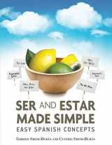 9781688908772-1688908773-Ser and Estar made simple.: Easy Spanish concepts.
