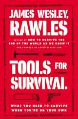 9780452298125-0452298121-Tools for Survival: What You Need to Survive When You’re on Your Own