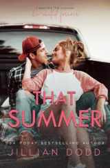 9781953071248-1953071244-That Summer: A Small Town, Friends-to-Lovers Romance (That Boy® (Chase & Devaney))