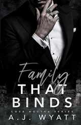 9780620980227-0620980222-Family that Binds: Cosa Nostra Series: Book Two