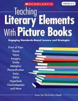 9780439027991-0439027993-Teaching Literary Elements With Picture Books: Engaging, Standards-Based Lessons and Strategies