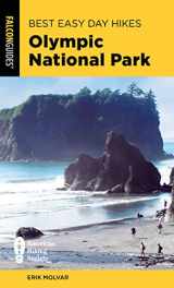 9781493063550-1493063553-Best Easy Day Hikes Olympic National Park (Best Easy Day Hikes Series)