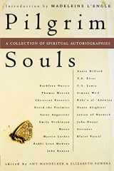9780684843117-0684843110-Pilgrim Souls: A Collection of Spiritual Autobiography