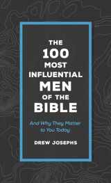 9781636090320-163609032X-100 Most Influential Men of the Bible