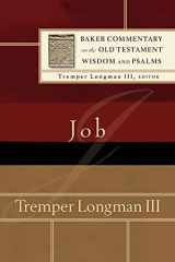 9780801098512-0801098513-Job (Baker Commentary on the Old Testament Wisdom and Psalms)