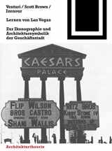 9783764363628-3764363622-Lernen von Las Vegas: Zur Ikonographie und Architektursymbolik der Geschäftsstadt (Bauwelt Fundamente, 53) (German Edition)